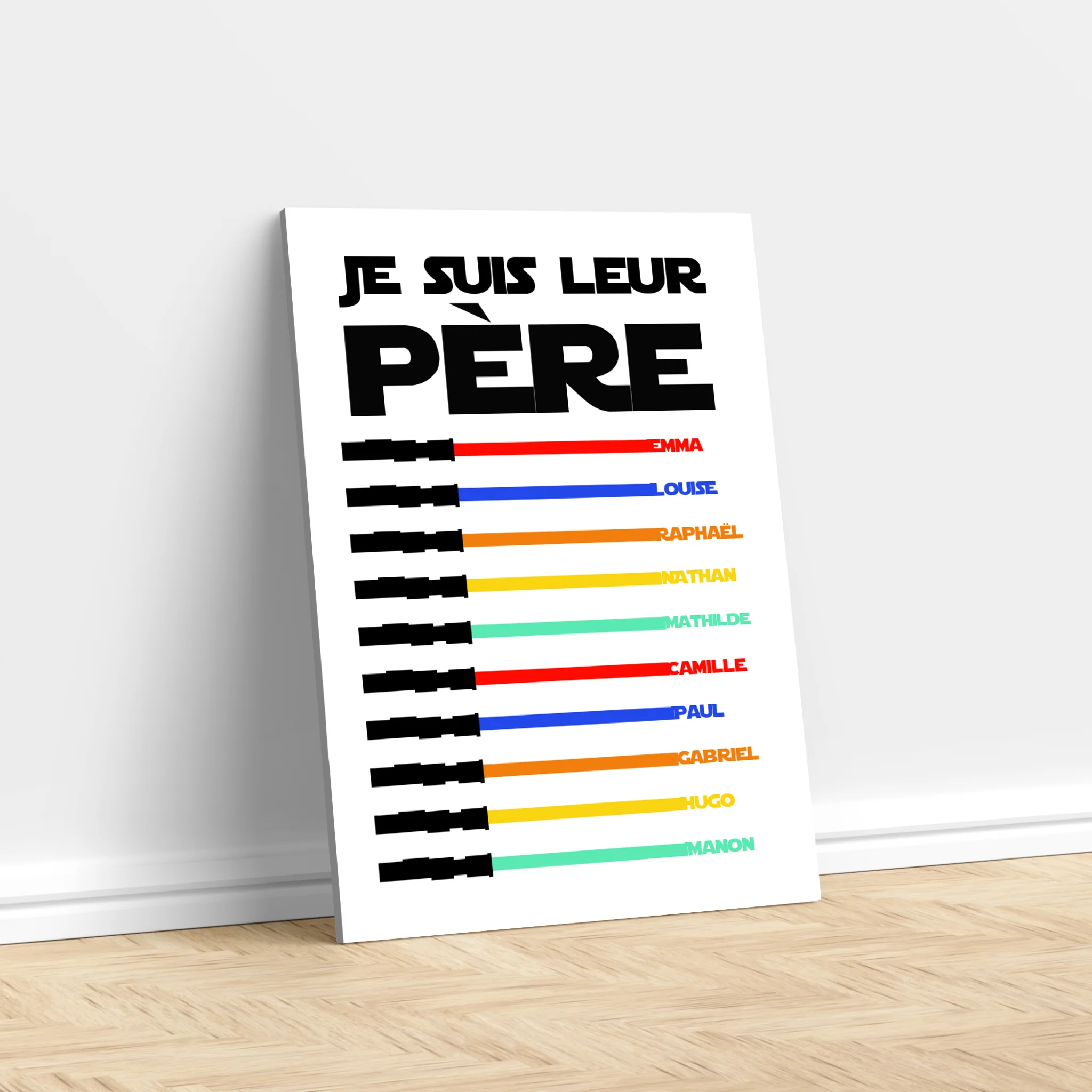 Toile personnalisée "Je suis leur père"