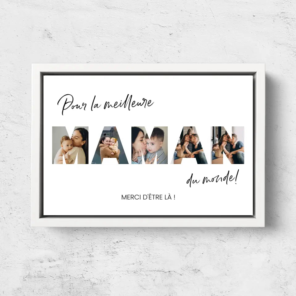 Toile personnalisée " Pour la meilleure maman du monde"