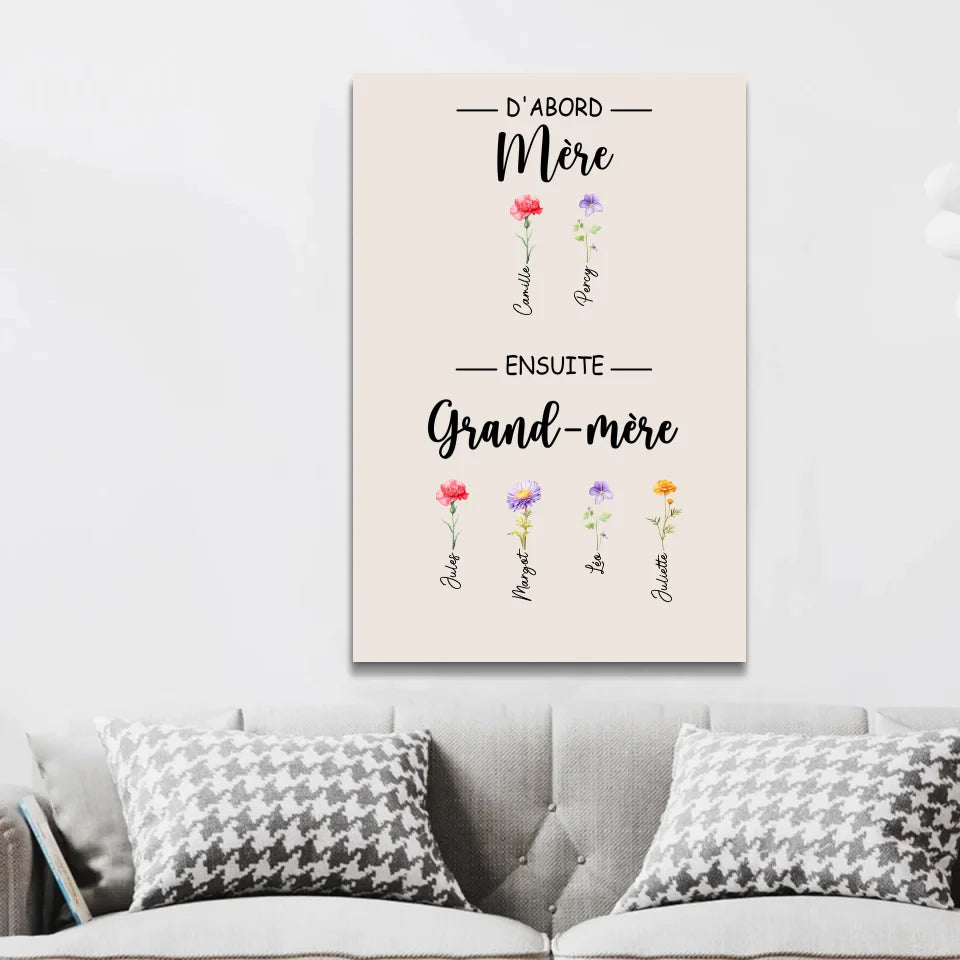 Toile personnalisée "D'abord maman, ensuite grand-mère"